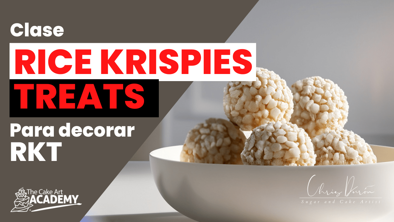 Clase de Cómo hacer RKT (Rice Krispies Treats) para tus decoraciones